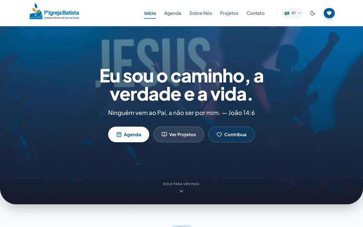 Topo do site da IBISAM no desktop: menu, frase “Eu sou o caminho, a verdade e a vida.” sobre foto de culto e três botões